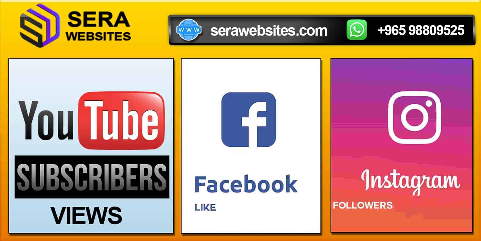 Get Instagram followers in Kuwait, Facebook page likes Kuwait, Youtube subscribers and Views sera websites